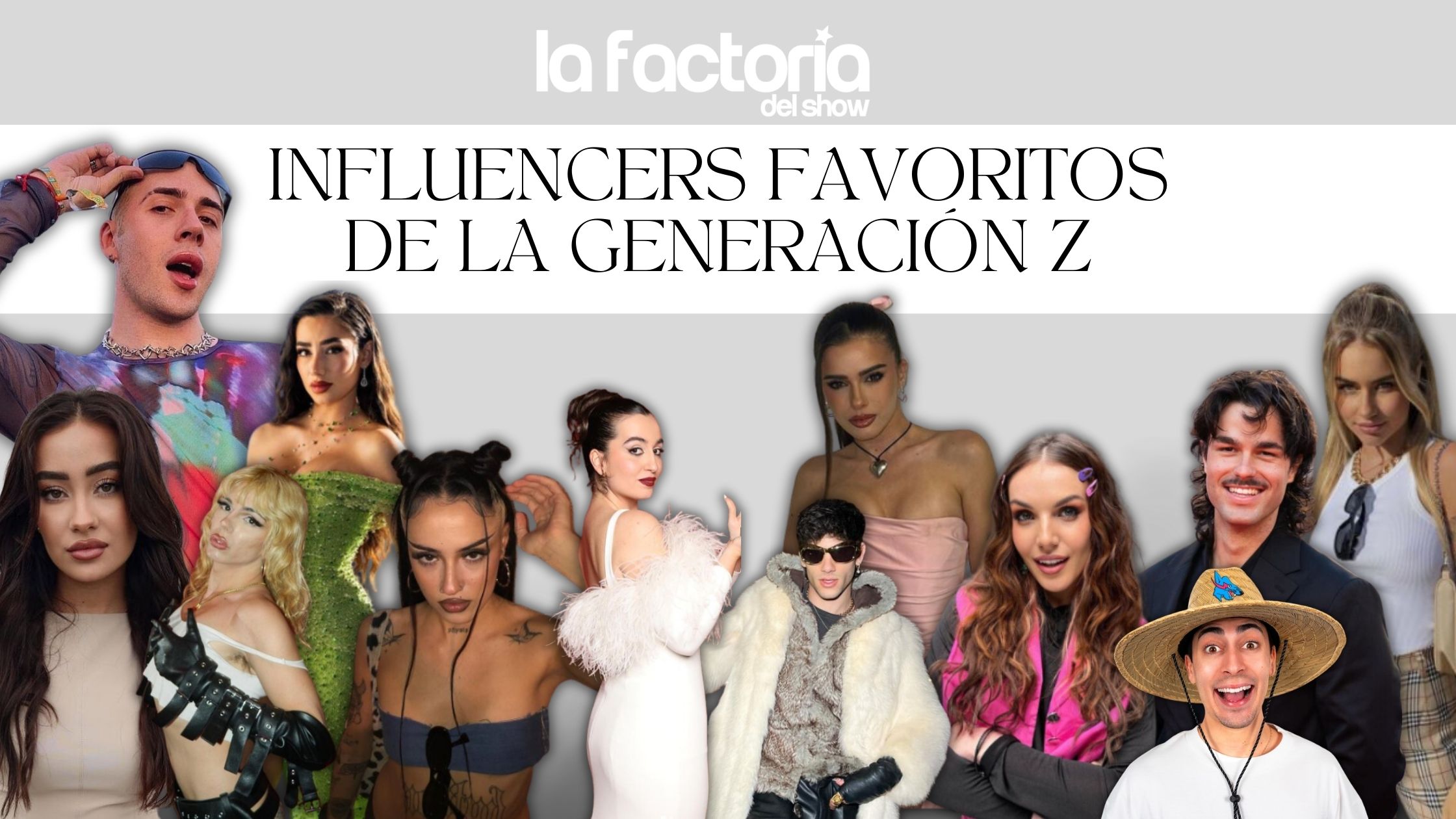 Eventos con influencers: Collage de La Factoria del Show con las imágenes de los influencers más demandados por la Generación Z.